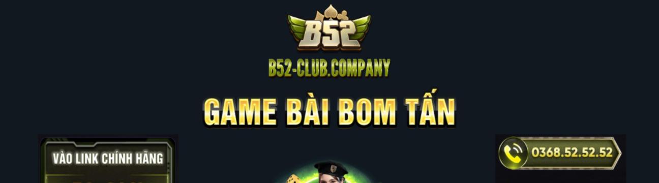 B52 Club Company