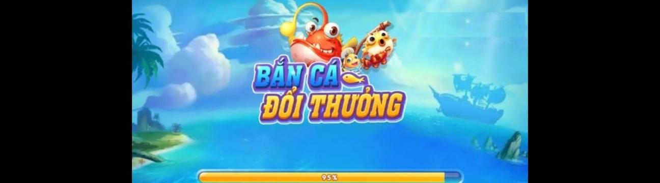 Bắn Cá Đổi Thưởng