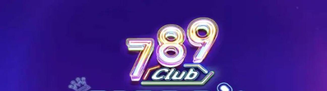 789club Sân Chơi Giải Trí Đỉnh Cao