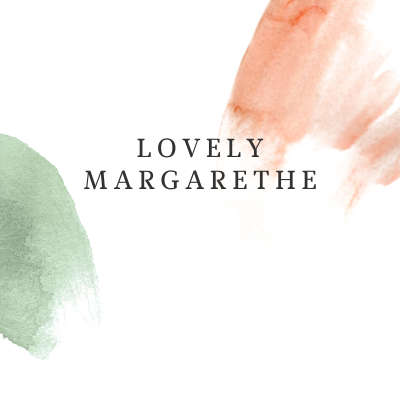 Lovely Margarethe