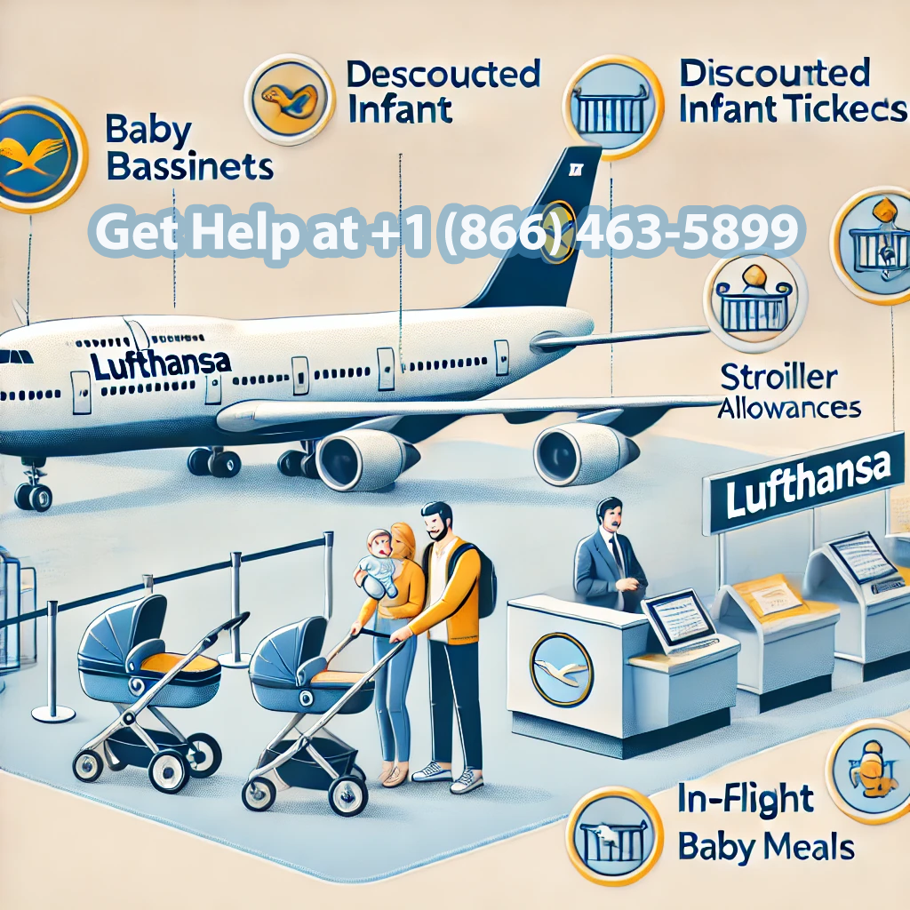 How Does Lufthansa Ensure Infant Comfort During Flights?