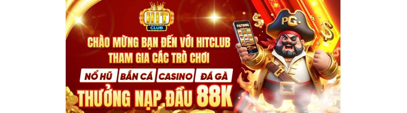 Hitclub Trang Chủ Chính Thức