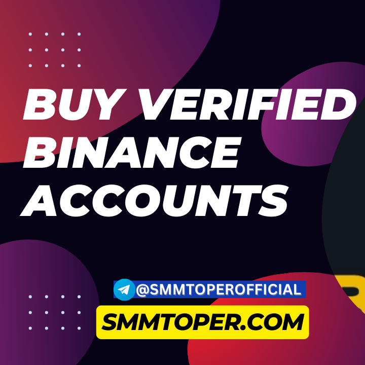 Buy Verified Binance  Accounts