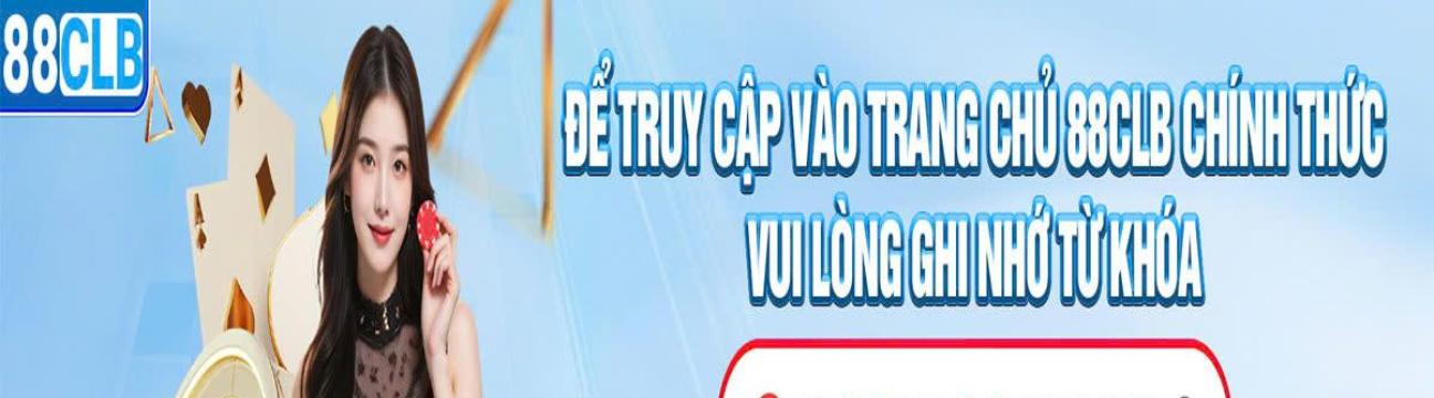 88CLB Link Truy Cập Nhà Cái 88CLB.com An Toàn, Không Bị Chặn