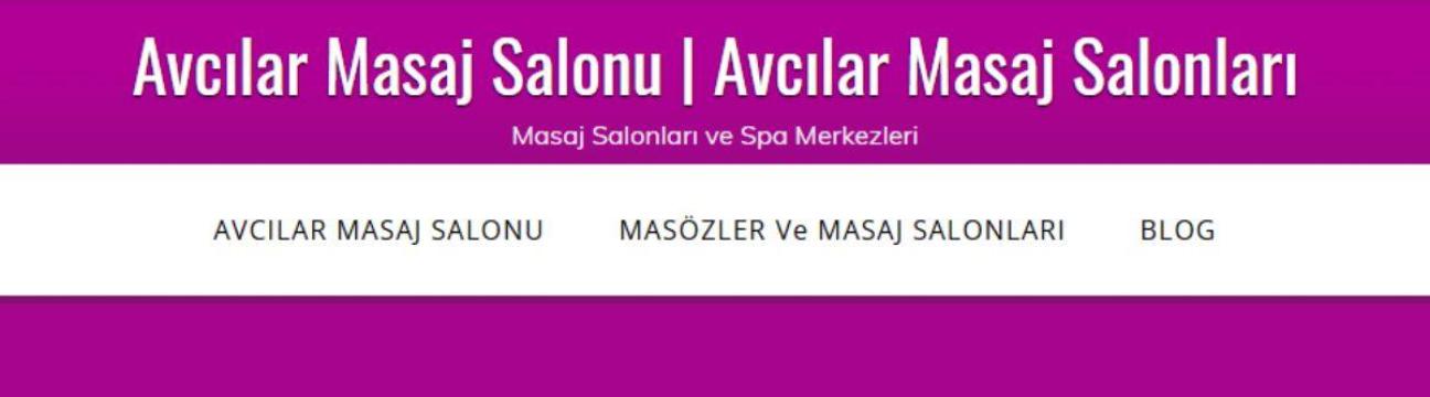 Avcılar Masaj Spa Salonu