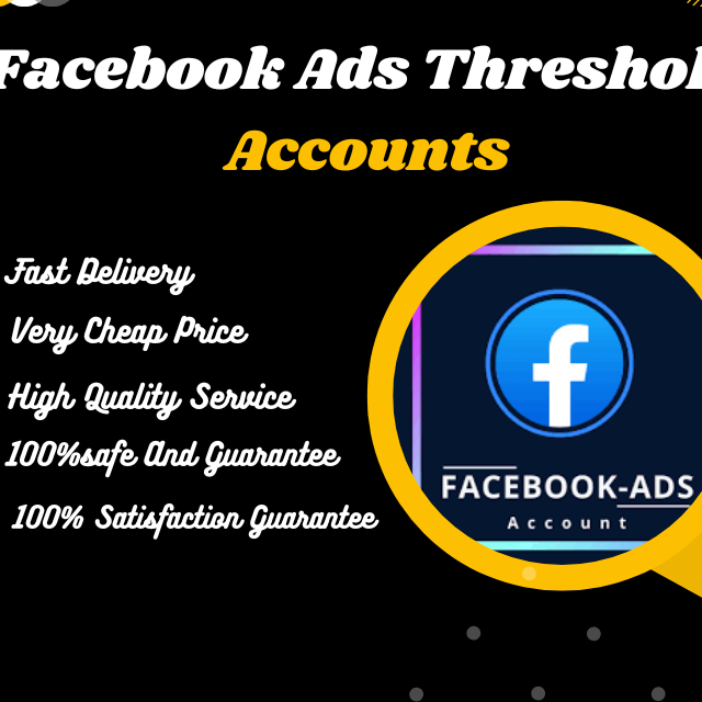 Buy Facebook Ads Threshold Accounts Accounts