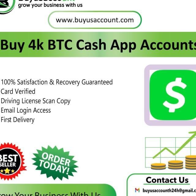 Buy 4k BTC  Cash App Accounts