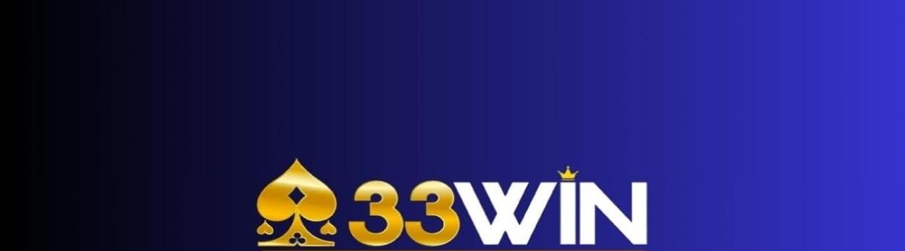 33Win Nhà Cái Cá Cược Uy Tín